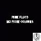 Pink Floyd No More Colours (SCS 007)