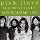 Pink Floyd Festival Hall, Melbourne 1971